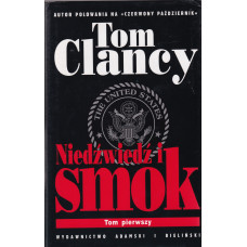 Niedźwiedź i smok. T. 1 